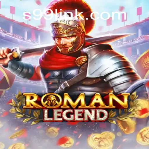 Explore 'RomanLegend': A Premier Slot Experience at S99.COM Oficial Slots Brasil #1